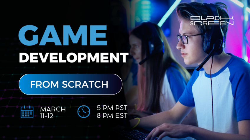 Game Developer с нуля. Бесплатные уроки 11-12 марта.